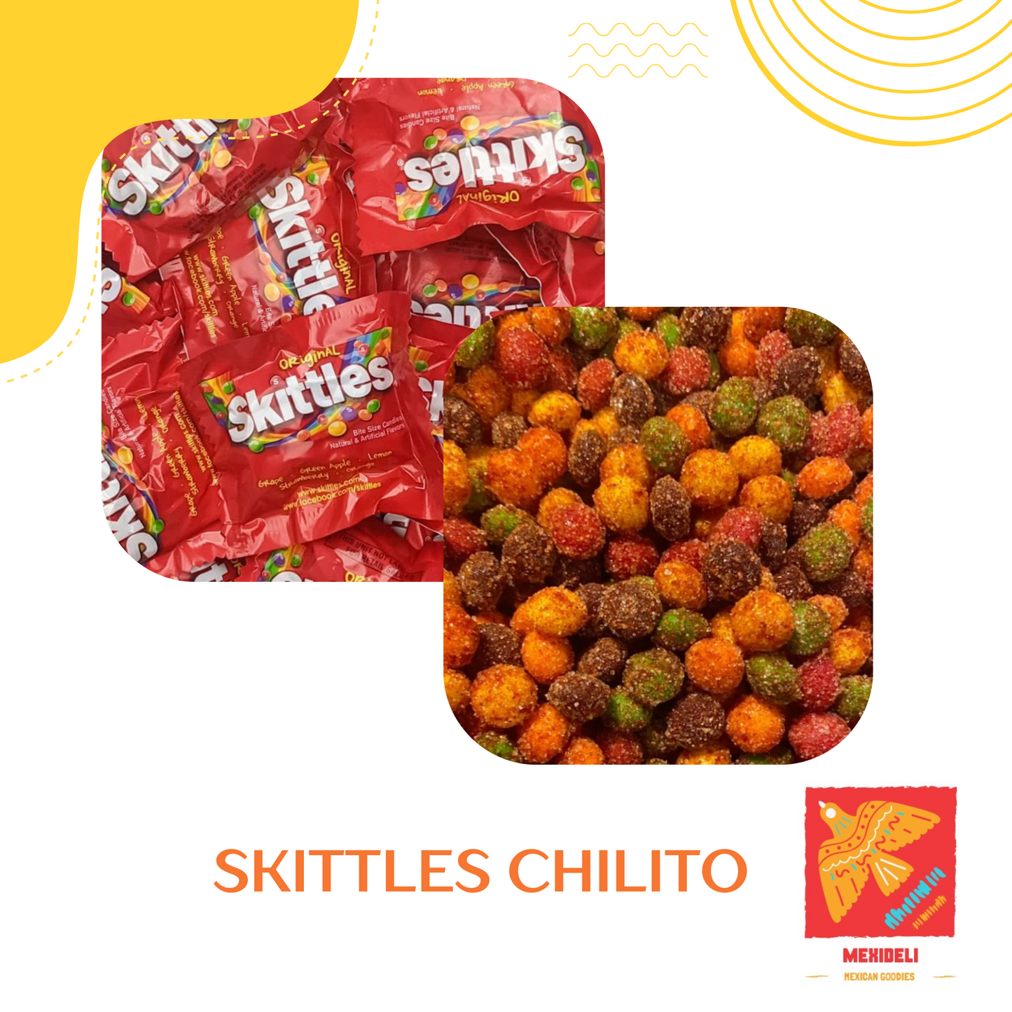 Skittles Chilito – Sweet, Sour & Spicy Mexican Candy | Mexican Snacks